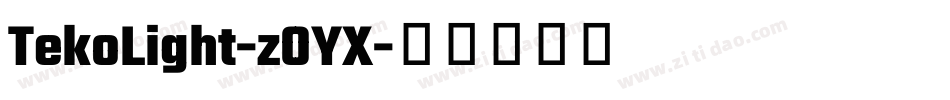 TekoLight-zOYX字体转换