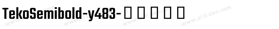 TekoSemibold-y483字体转换