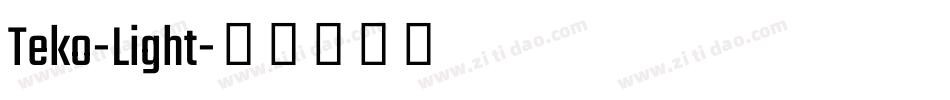 Teko-Light字体转换