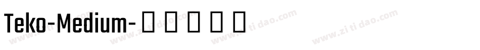 Teko-Medium字体转换