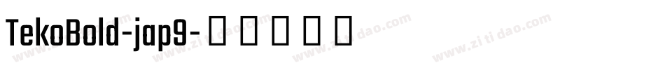 TekoBold-jap9字体转换