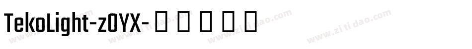 TekoLight-zOYX字体转换