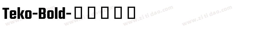 Teko-Bold字体转换