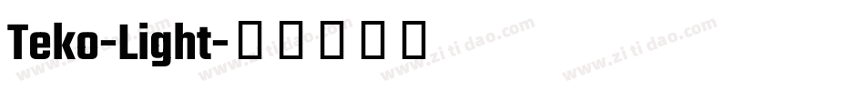 Teko-Light字体转换