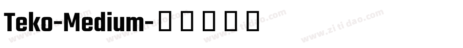 Teko-Medium字体转换