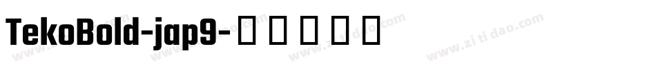 TekoBold-jap9字体转换