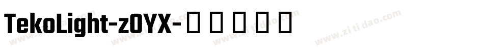 TekoLight-zOYX字体转换