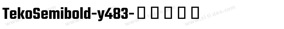 TekoSemibold-y483字体转换