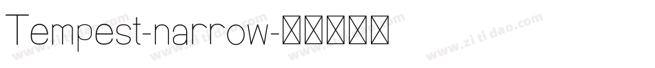 Tempest-narrow字体转换