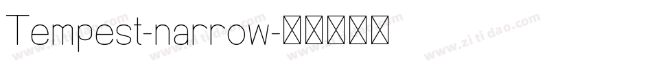 Tempest-narrow字体转换