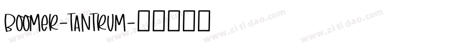 Boomer-Tantrum字体转换