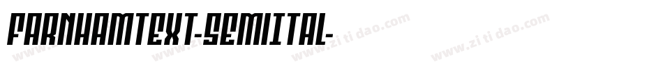FarnhamText-SemiItal字体转换