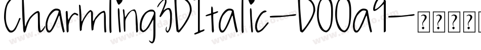 Charmling3DItalic-DOOa9字体转换