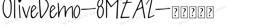 OliveDemo-8MZA2字体转换
