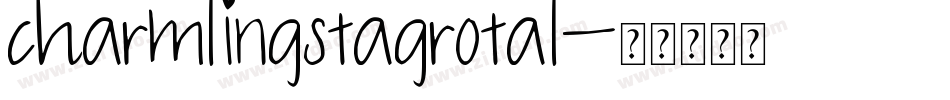 charmlingstagrotal字体转换