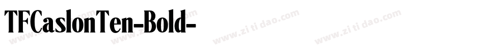 TFCaslonTen-Bold字体转换