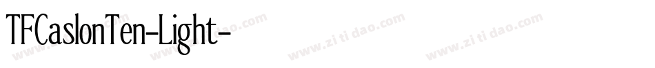 TFCaslonTen-Light字体转换