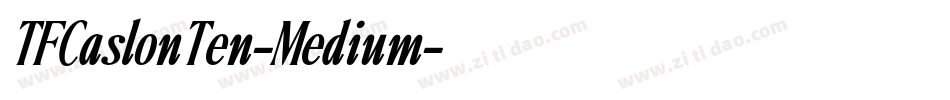 TFCaslonTen-Medium字体转换