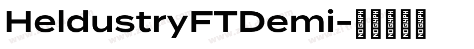 HeldustryFTDemi字体转换