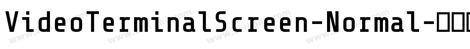 VideoTerminalScreen-Normal字体转换