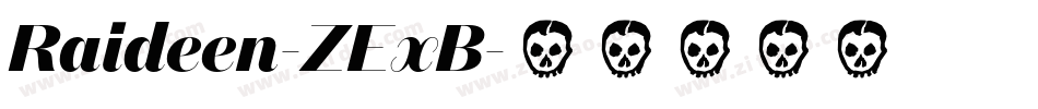 Raideen-ZExB字体转换