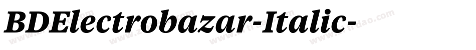 BDElectrobazar-Italic字体转换