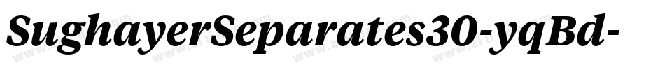 SughayerSeparates30-yqBd字体转换