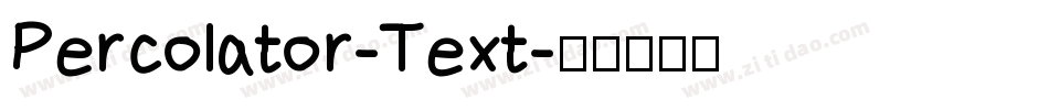 Percolator-Text字体转换