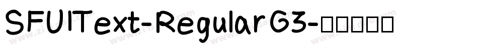 SFUIText-RegularG3字体转换