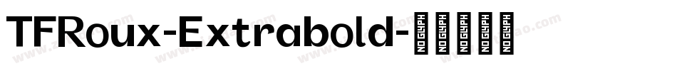 TFRoux-Extrabold字体转换