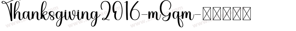 Thanksgiving2016-mGqm字体转换