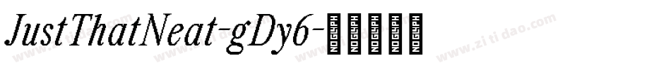 JustThatNeat-gDy6字体转换