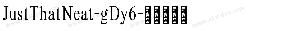 JustThatNeat-gDy6字体转换