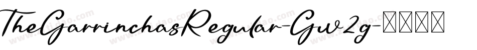 TheGarrinchasRegular-Gw2g字体转换