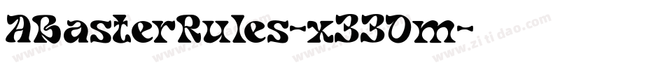 ABasterRules-x33Om字体转换