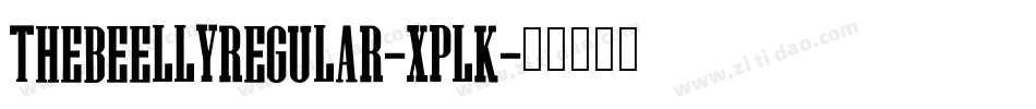TheBeellyRegular-XplK字体转换