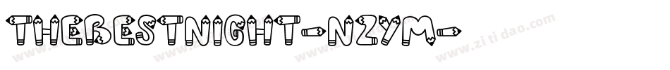 TheBestNight-nZyM字体转换