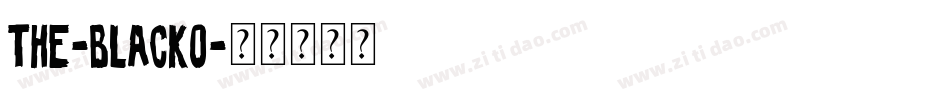 The-Blacko字体转换