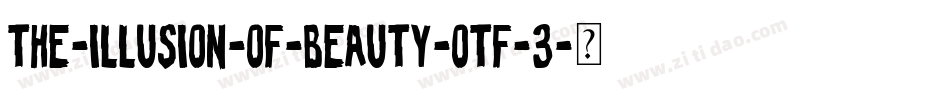The-Illusion-of-Beauty-OTF-3字体转换