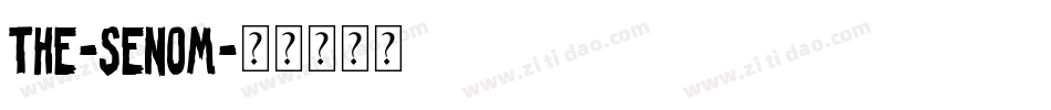 The-Senom字体转换