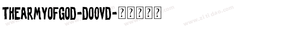 TheArmyOfGod-DO0Vd字体转换