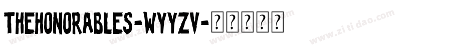 TheHonorables-WyyzV字体转换
