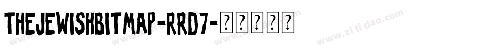 TheJewishBitmap-rRd7字体转换