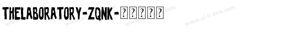 TheLaboratory-ZqnK字体转换