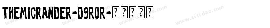TheMicrander-d9rOR字体转换