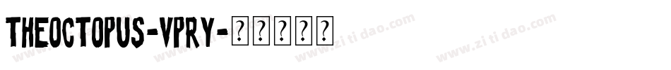 TheOctopus-VPry字体转换