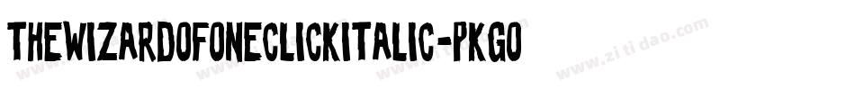 TheWizardOfOneClickItalic-PKGO2字体转换