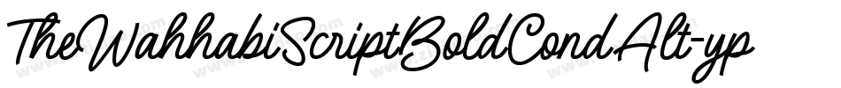 TheWahhabiScriptBoldCondAlt-ypMM字体转换