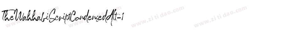 TheWahhabiScriptCondensedAlt-16Bg字体转换