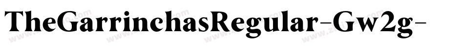 TheGarrinchasRegular-Gw2g字体转换